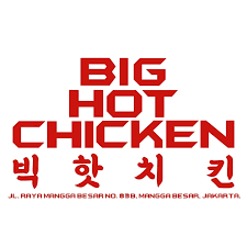 Lowongan Kerja Big Hot Chicken Penempatan Tangerang Minimal Lulusan SMA Sederajat