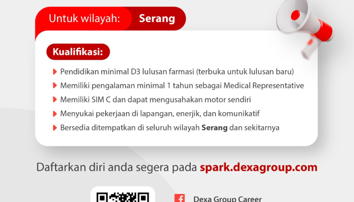 Lowongan Kerja Medical Representative (MR) Dexa Group Wilayah Serang | Loker Farmasi 2025