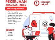 Lowongan Kerja Marketing Internet Internet Rakyat di Kabupaten Lebak 2025