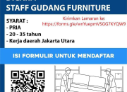 Lowongan Kerja Staff Gudang Furniture – Perusahaan Furniture – Loker Terbaru 2025