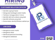 Lowongan Kerja Customer Relation Officer PT Batavia Pijar Raya – Bintaro