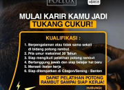 Lowongan Kerja Tukang Cukur Pollux Barbershop Cilegon & Serang 2026