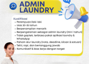 Lowongan Kerja Admin & Staff Mama Laundry Alam Sutera Terbaru 2026