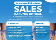 Lowongan Kerja Sales Karunia Optical 2026: Penempatan Tigaraksa & Sekitarnya
