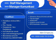 Lowongan Kerja Staff Management & Manager Komunikasi PT KPF Management 2026