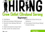 Lowongan Kerja Crew Outlet Burger Bangor (Citraland Serang)